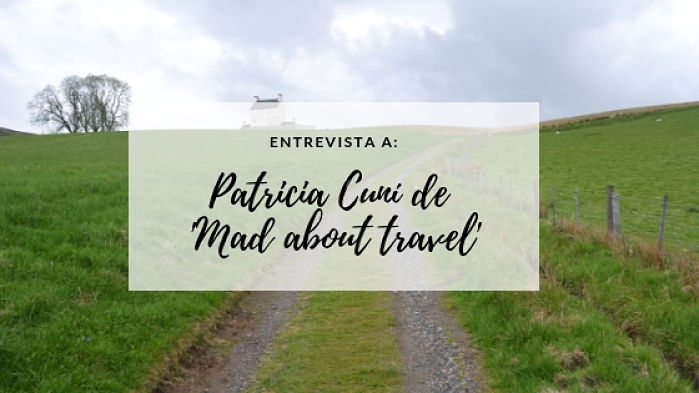 Entrevista a Patricia Cuní de Mad about Travel